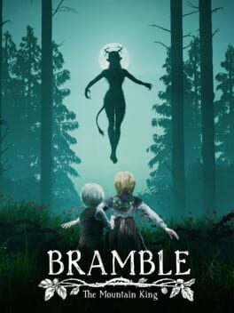 Bramble The Mountain King