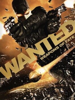 Wanted - Weapons of Fate