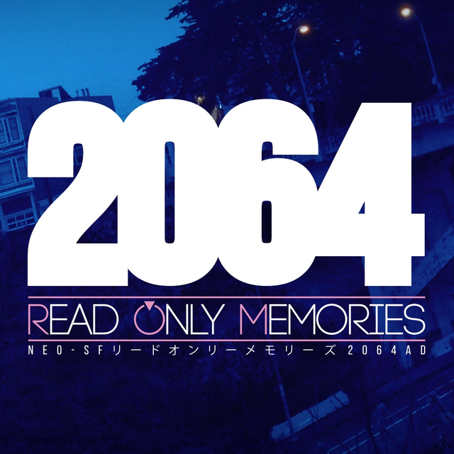 2064: Read Only Memories (リードオンリーメモリーズ)