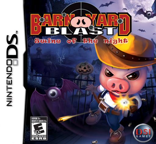 Barnyard Blast - Swine of the Night