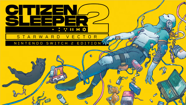 Citizen Sleeper 2: Starward Vector – Nintendo Switch™ 2 Edition