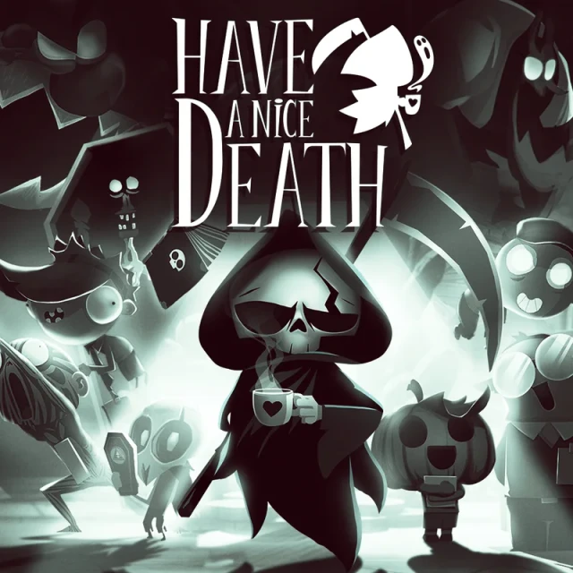 Have a Nice Death