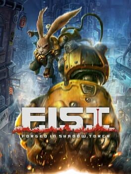 F.I.S.T.: Forged in Shadow Torch