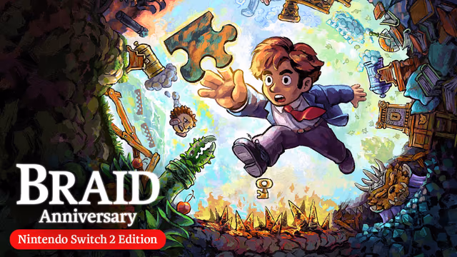 Braid, Anniversary Edition – Nintendo Switch 2 Edition