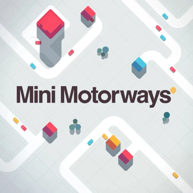 Mini Motorways（ミニ・モーターウェイ）
