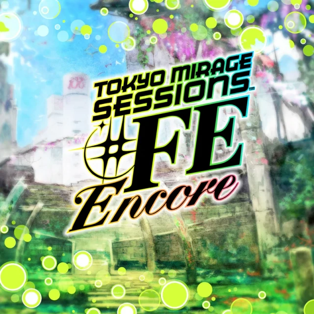 幻影異聞錄♯FE Encore